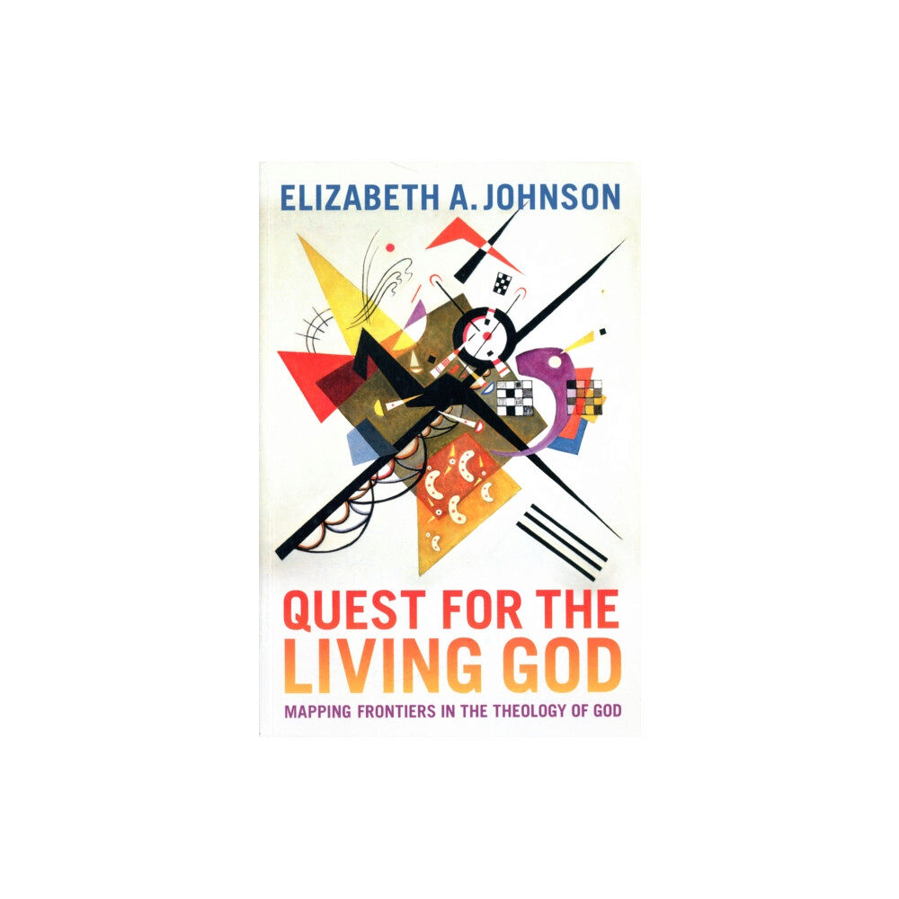 Continuum publishing corporation Quest for the Living God (häftad, eng)