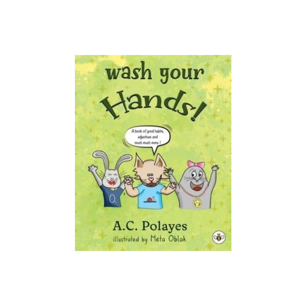 Olympia Publishers Wash Your Hands! (häftad, eng)