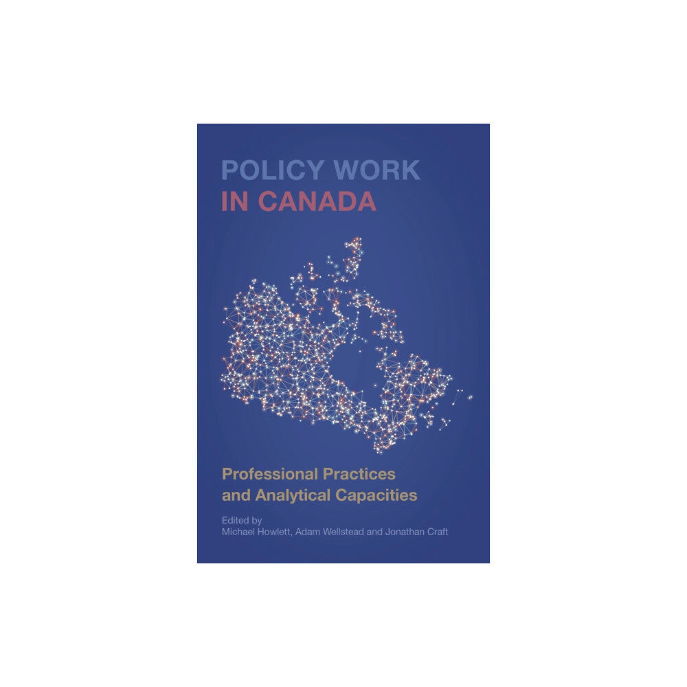 University of Toronto Press Policy Work in Canada (inbunden, eng)