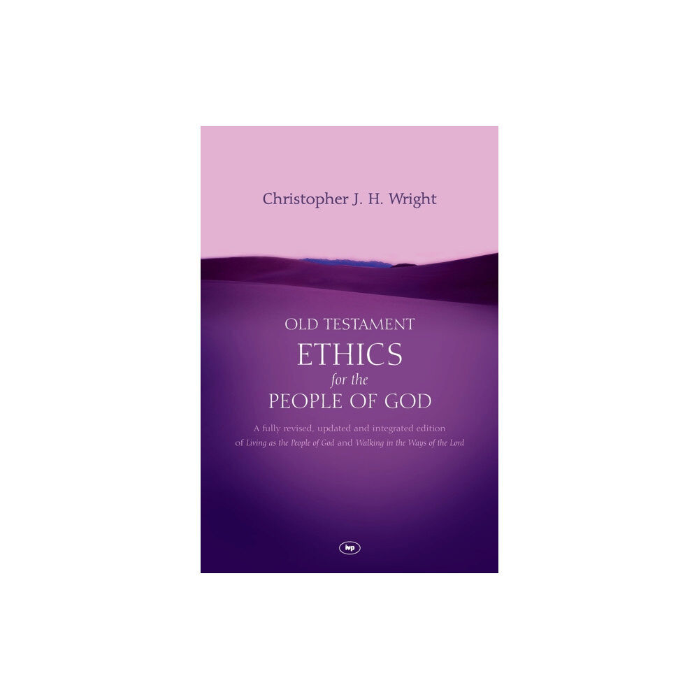 Inter-Varsity Press Old Testament Ethics for the People of God (häftad, eng)