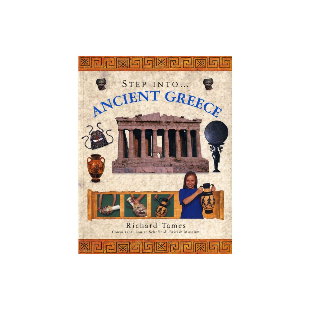 Anness publishing Step into Ancient Greece (häftad, eng)