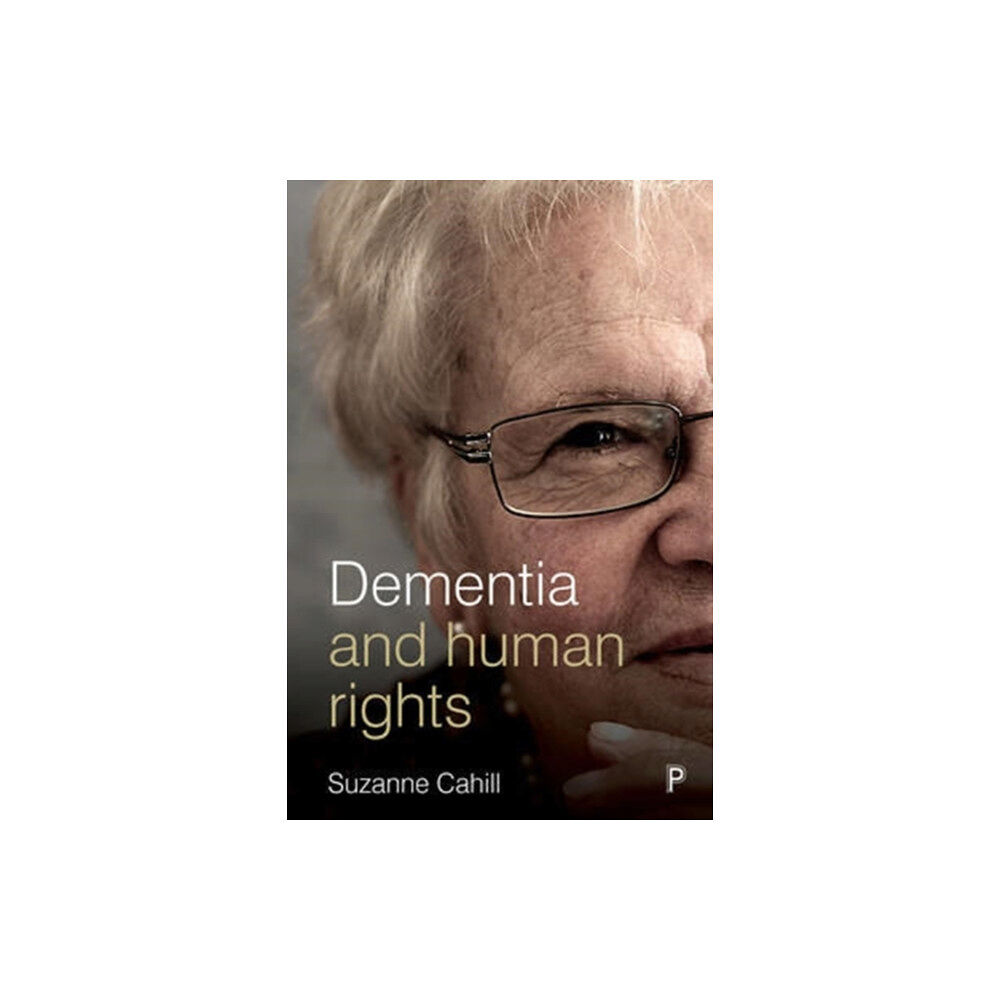 Bristol University Press Dementia and Human Rights (häftad, eng)