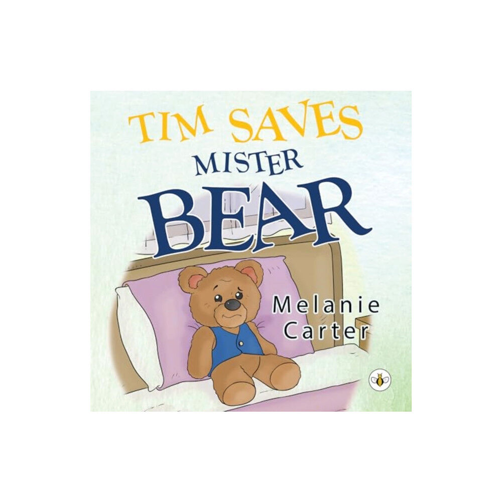 Olympia Publishers Tim Saves Mister Bear (häftad, eng)