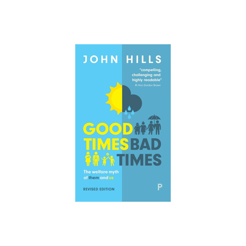 Bristol University Press Good Times, Bad Times (häftad, eng)