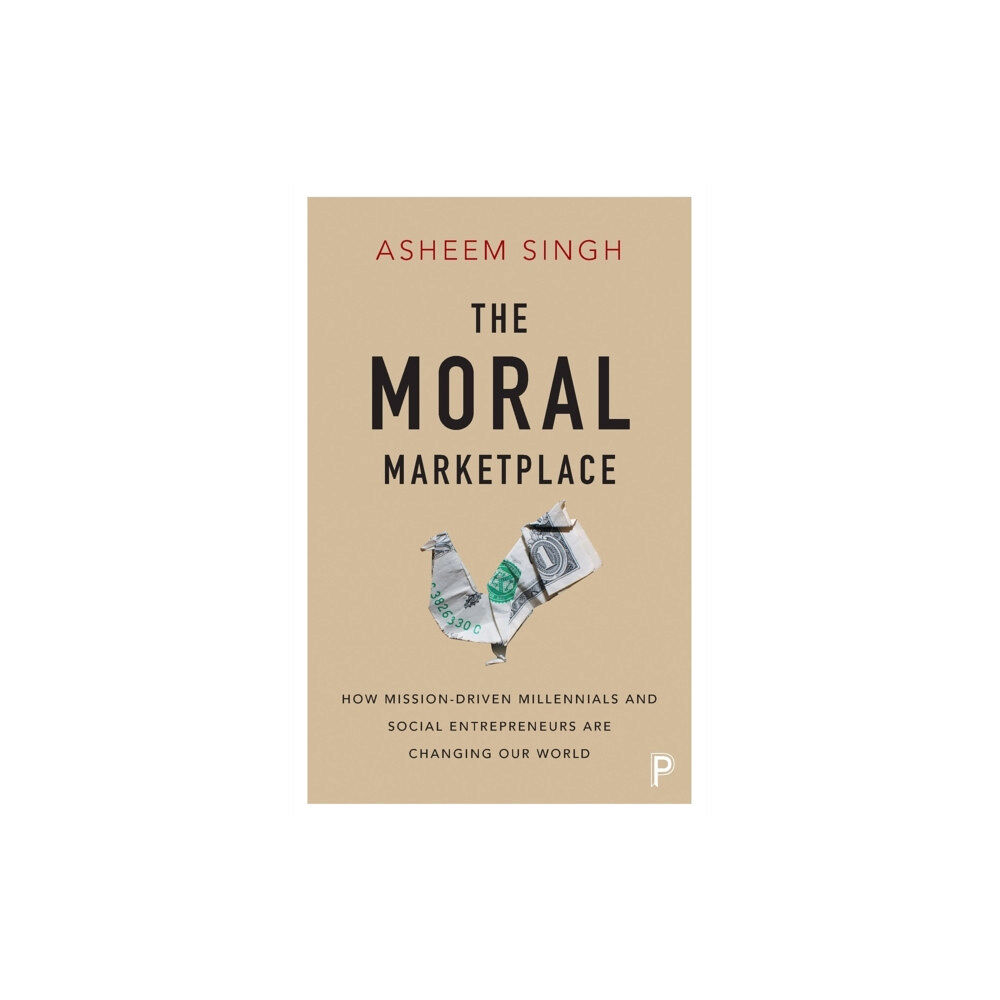 Bristol University Press The Moral Marketplace (häftad, eng)