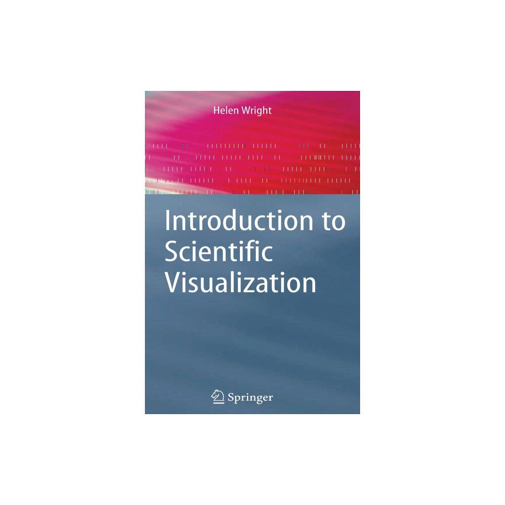 Springer London Ltd Introduction to Scientific Visualization (häftad, eng)