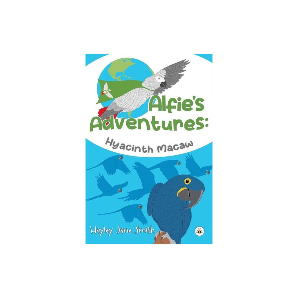 Olympia Publishers Alfie's Adventures - Hyacinth Macaw (häftad, eng)