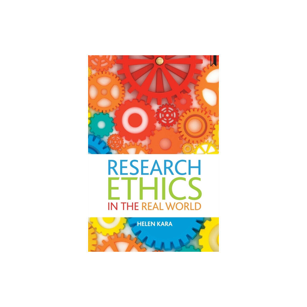 Policy Press Research Ethics in the Real World (häftad, eng)