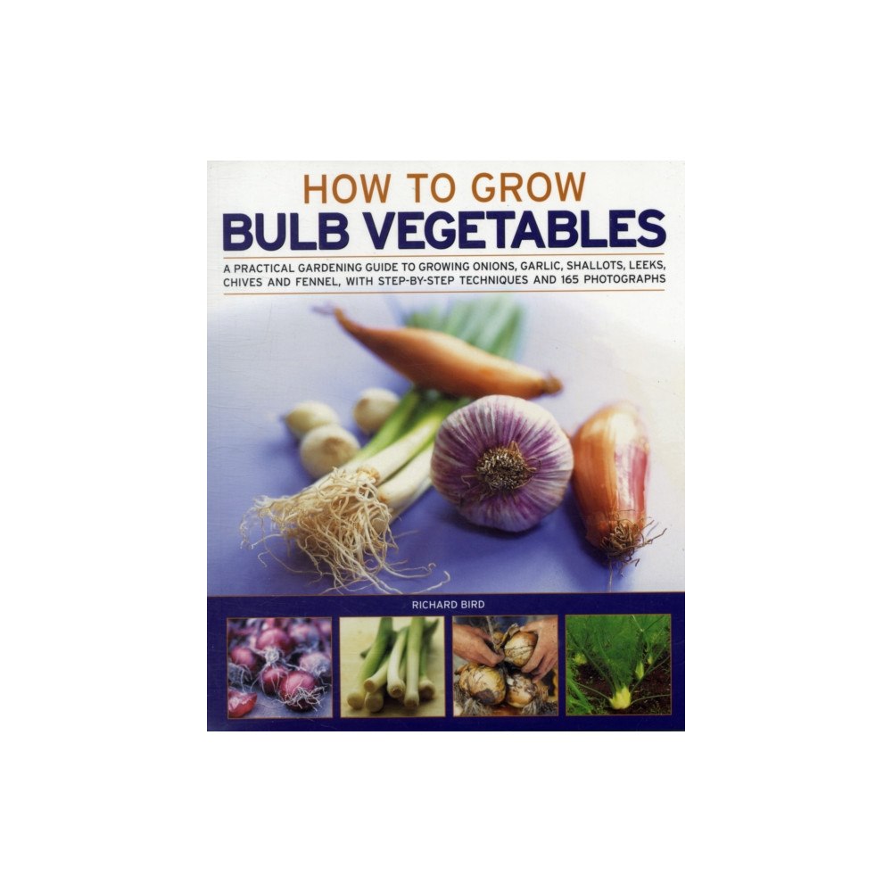 Anness publishing Growing Bulb Vegetables (häftad, eng)