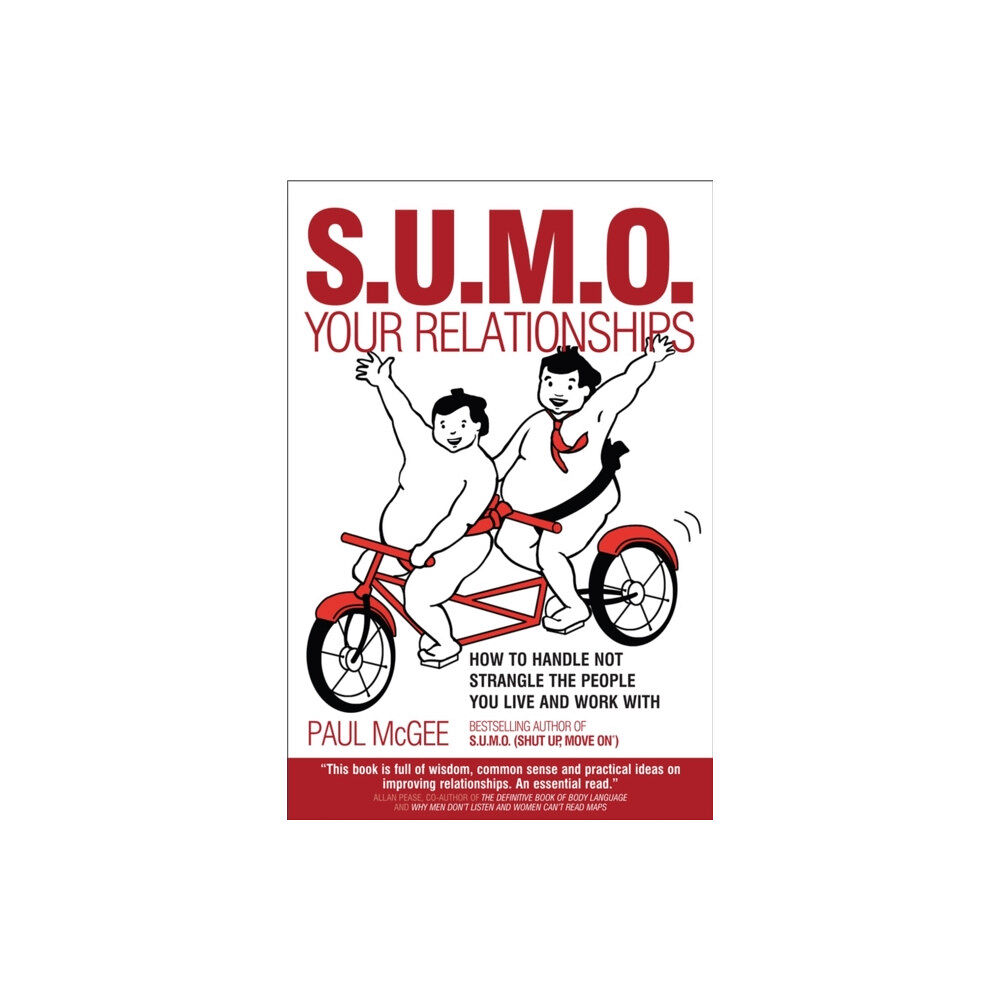 John Wiley And Sons Ltd SUMO Your Relationships (häftad, eng)