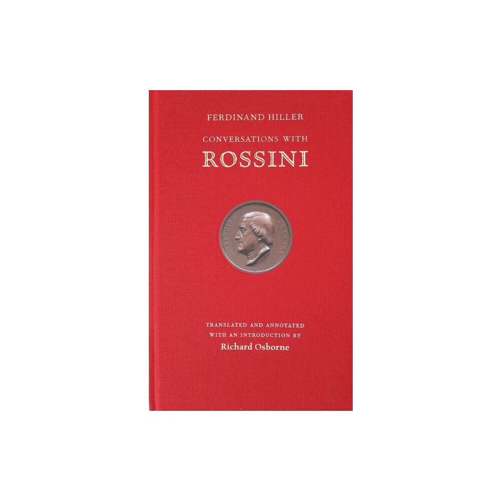 Pallas Athene Publishers Conversations With Rossini (inbunden, eng)