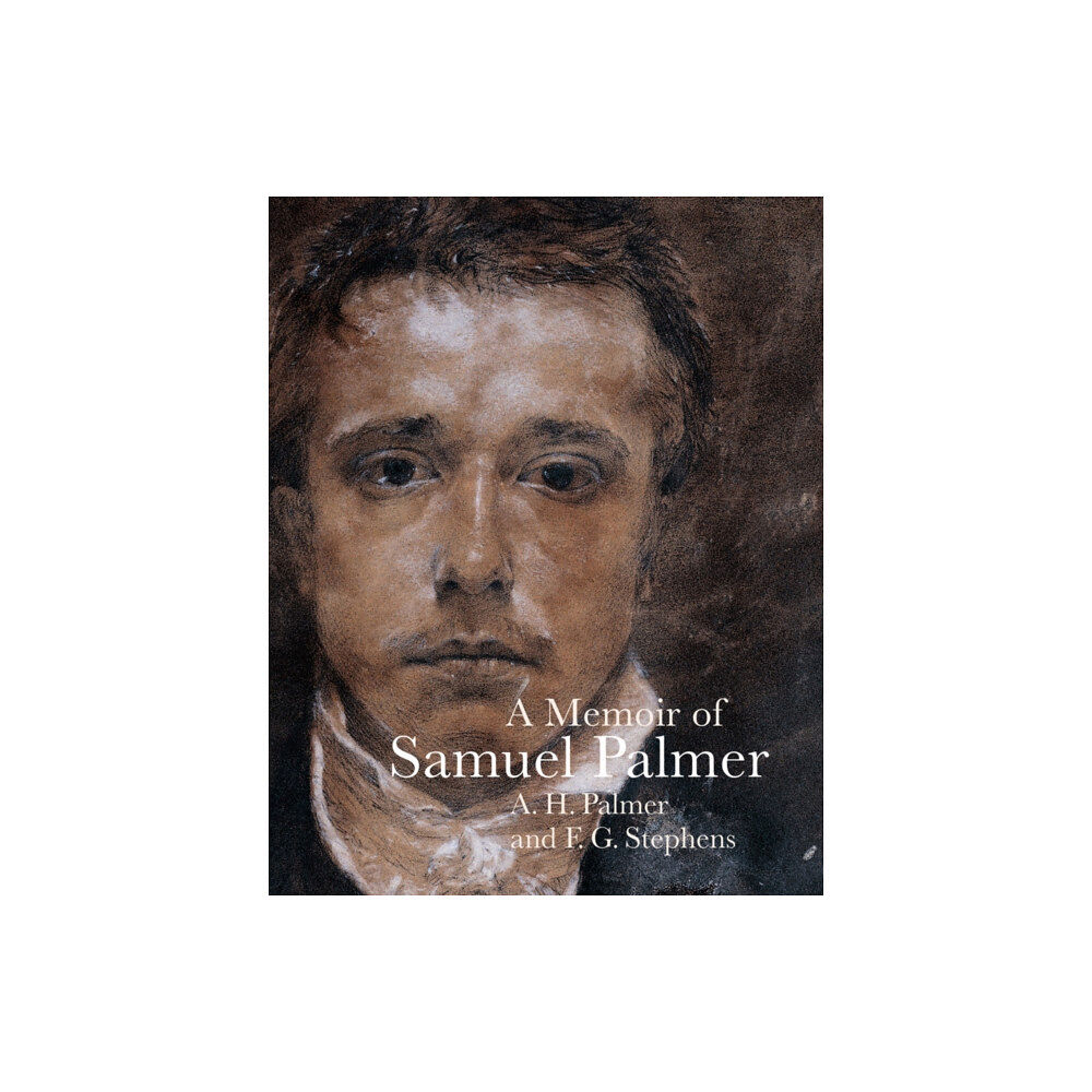 Pallas Athene Publishers A Memoir of Samuel Palmer (häftad, eng)