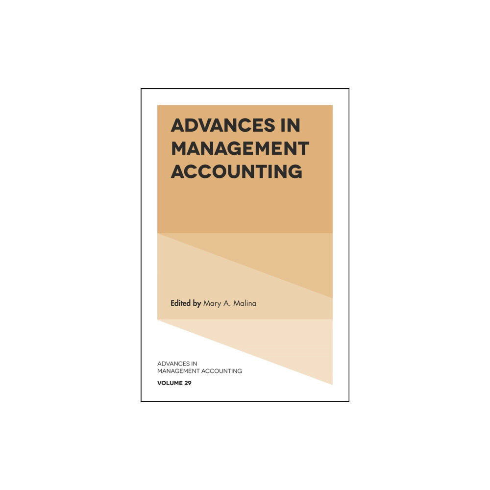 Emerald Publishing Limited Advances in Management Accounting (inbunden, eng)