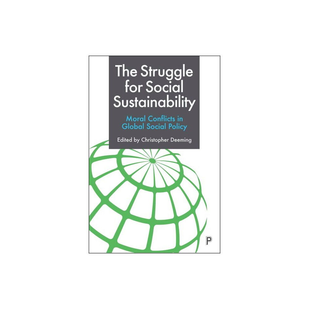 Bristol University Press The Struggle for Social Sustainability (inbunden, eng)