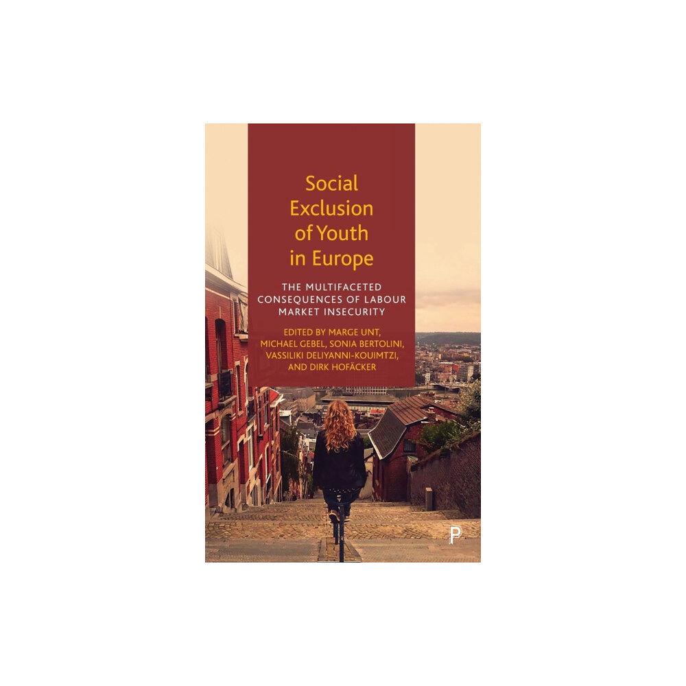 Bristol University Press Social Exclusion of Youth in Europe (inbunden, eng)