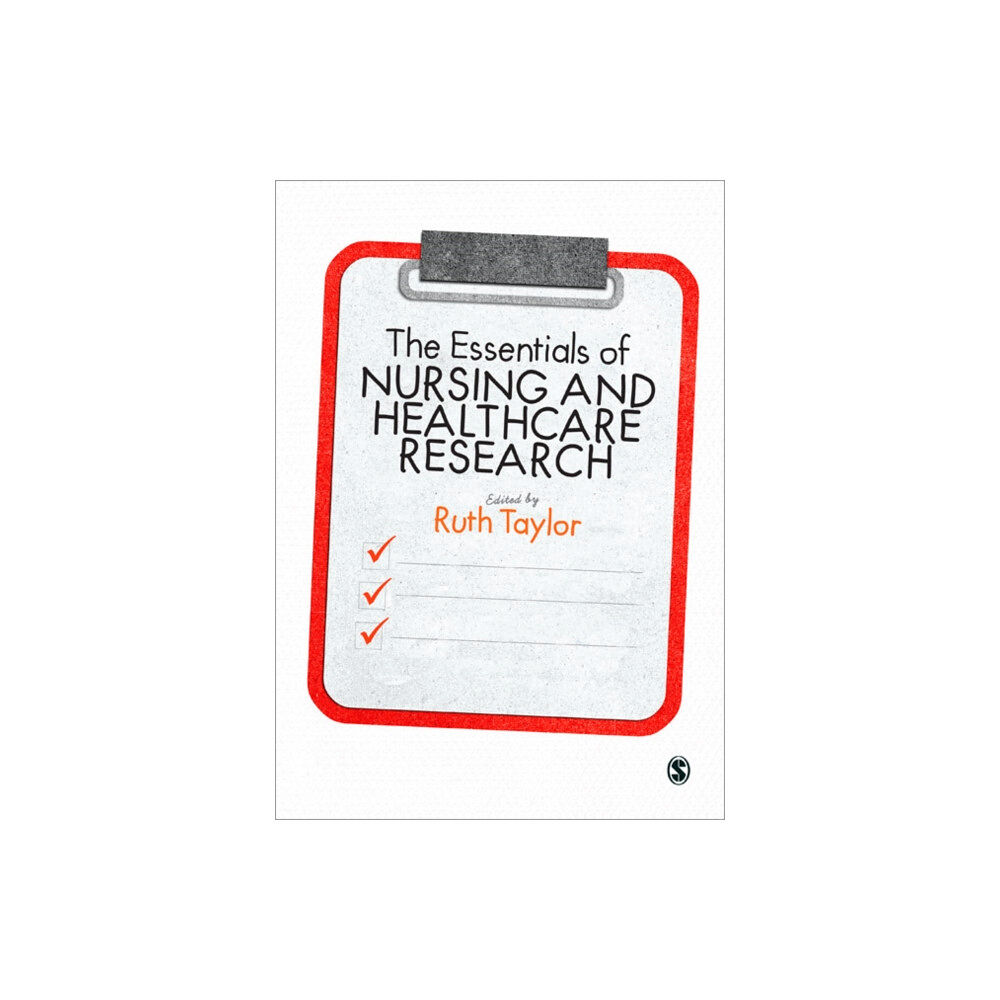 Sage Publications Ltd The Essentials of Nursing and Healthcare Research (häftad, eng)