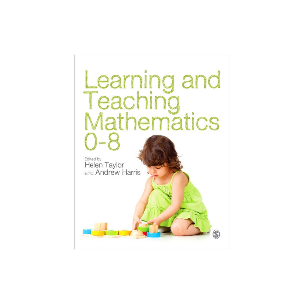 Sage Publications Ltd Learning and Teaching Mathematics 0-8 (häftad, eng)