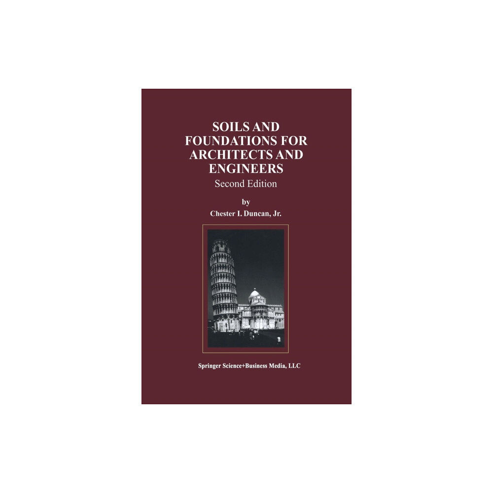 Springer-Verlag New York Inc. Soils and Foundations for Architects and Engineers (häftad, eng)