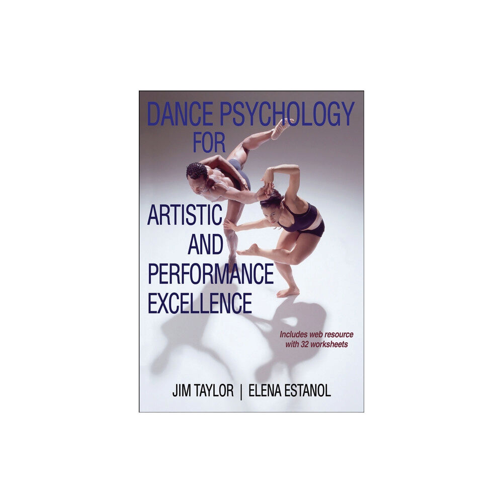 Human Kinetics Publishers Dance Psychology for Artistic and Performance Excellence (häftad, eng)