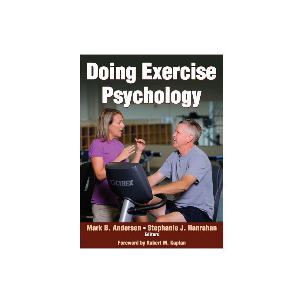 Human Kinetics Publishers Doing Exercise Psychology (inbunden, eng)