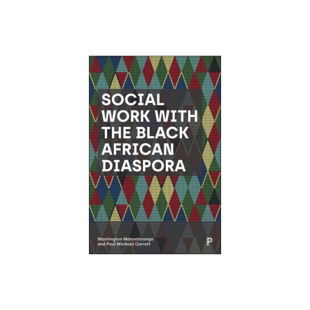 Bristol University Press Social Work with the Black African Diaspora (häftad, eng)