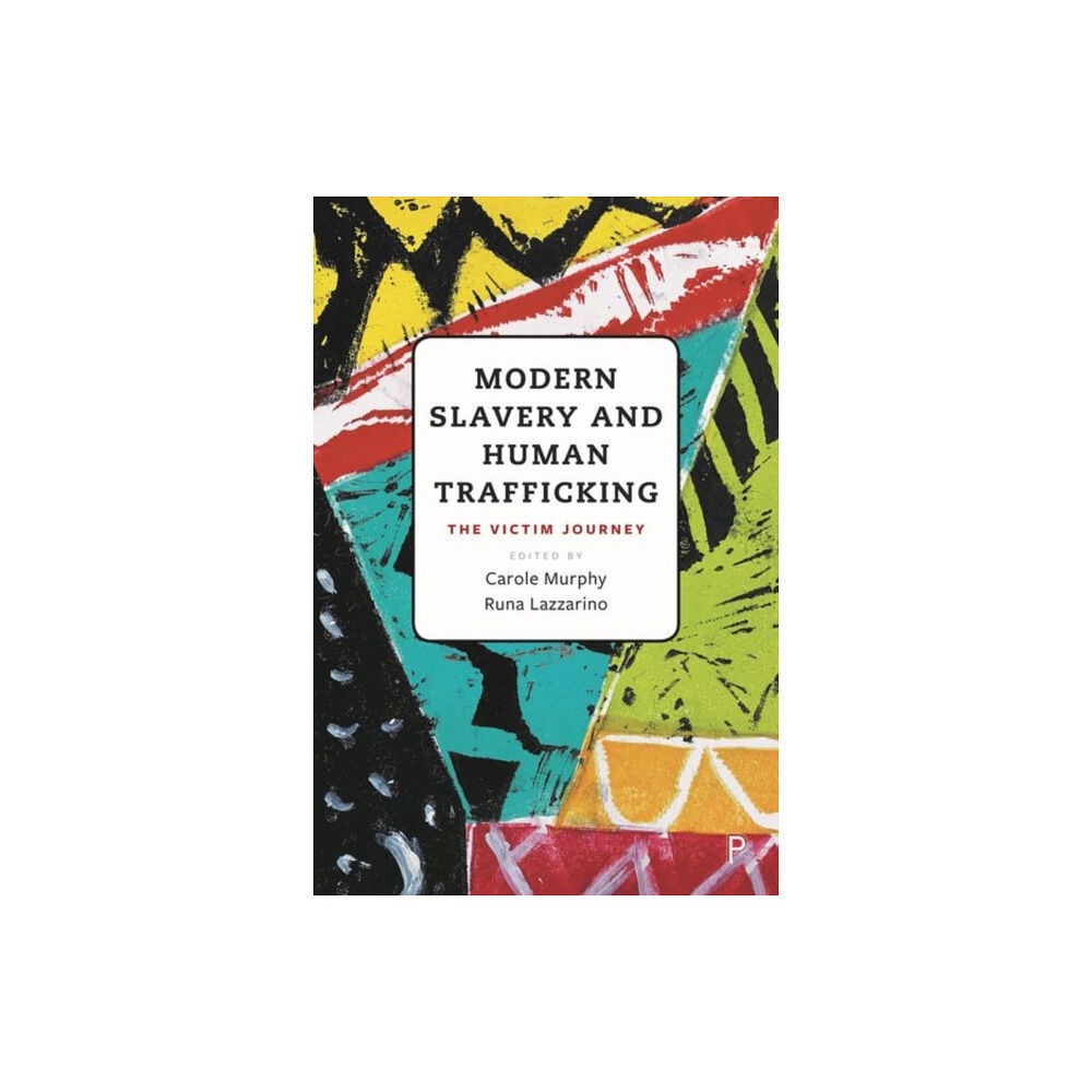 Bristol University Press Modern Slavery and Human Trafficking (inbunden, eng)