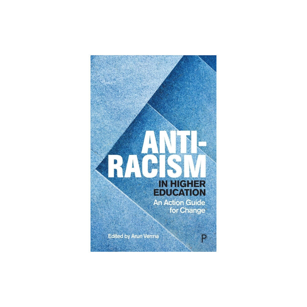 Bristol University Press Anti-Racism in Higher Education (häftad, eng)