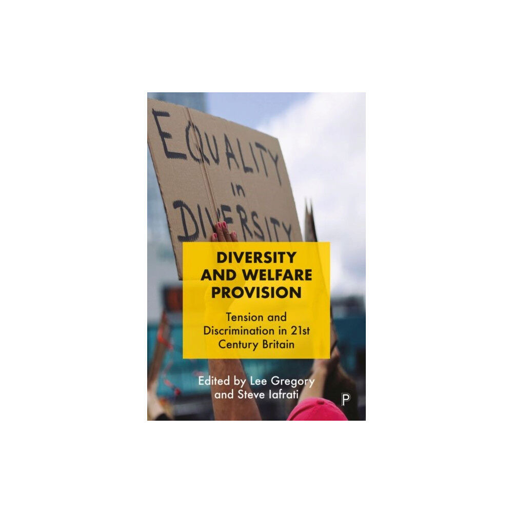 Bristol University Press Diversity and Welfare Provision (inbunden, eng)