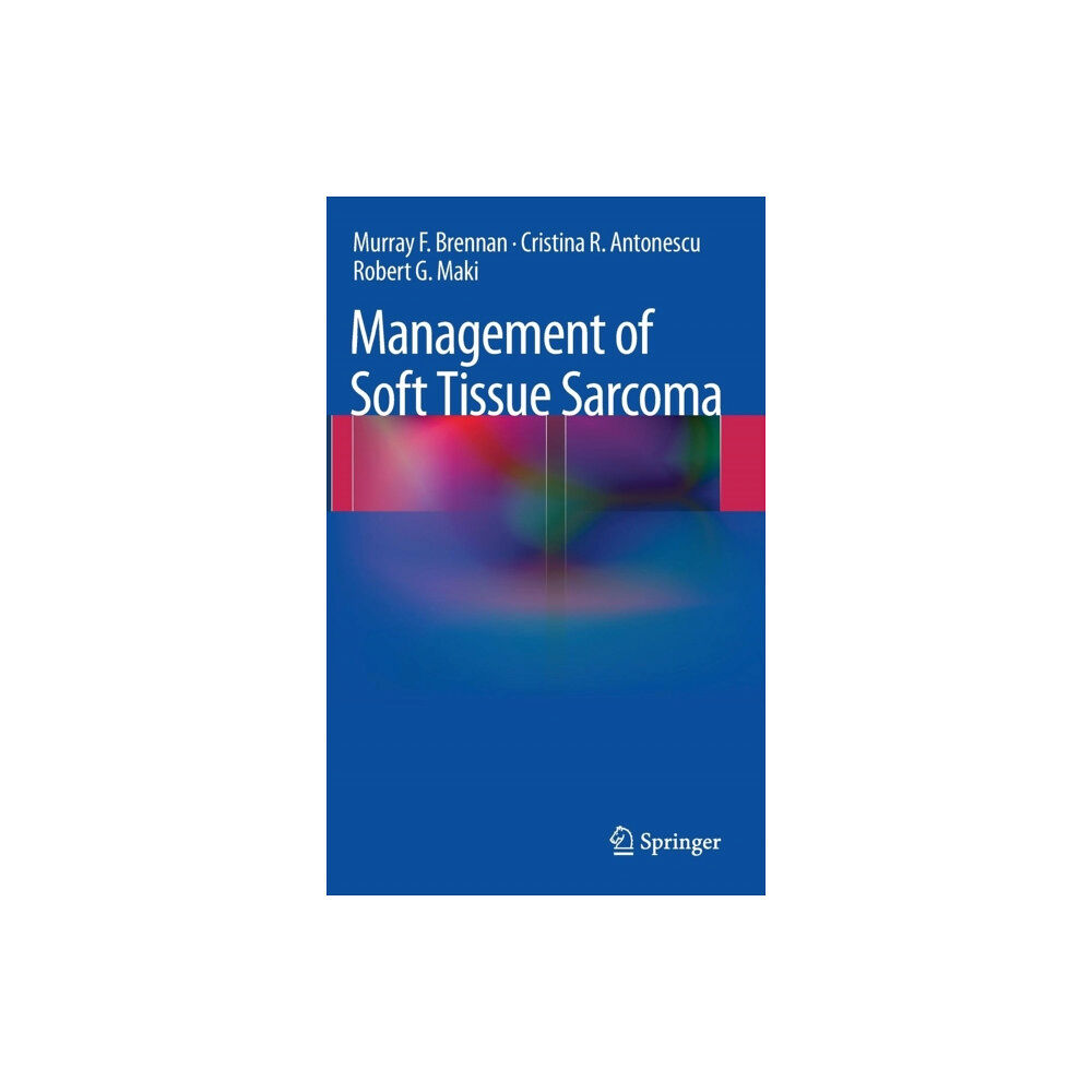 Springer-Verlag New York Inc. Management of Soft Tissue Sarcoma (inbunden, eng)