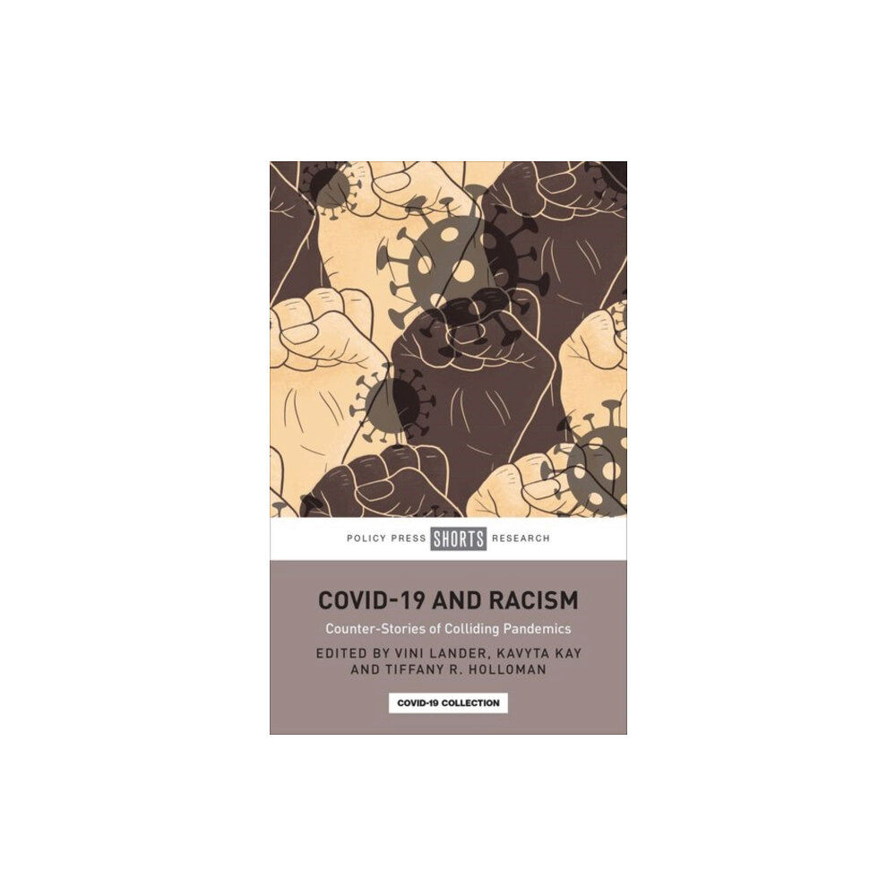 Bristol University Press COVID-19 and Racism (inbunden, eng)