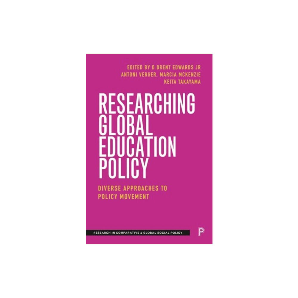 Bristol University Press Researching Global Education Policy (inbunden, eng)