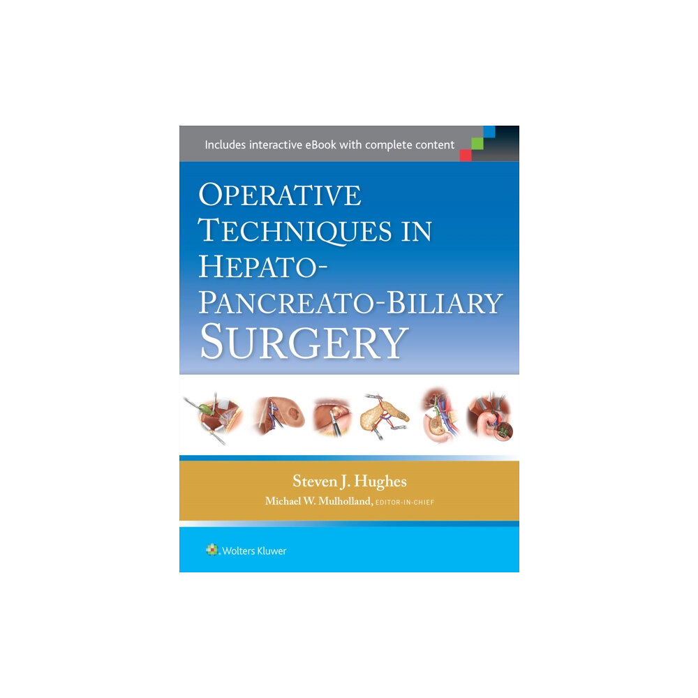 Lippincott Williams and Wilkins Operative Techniques in Hepato-Pancreato-Biliary Surgery (inbunden, eng)