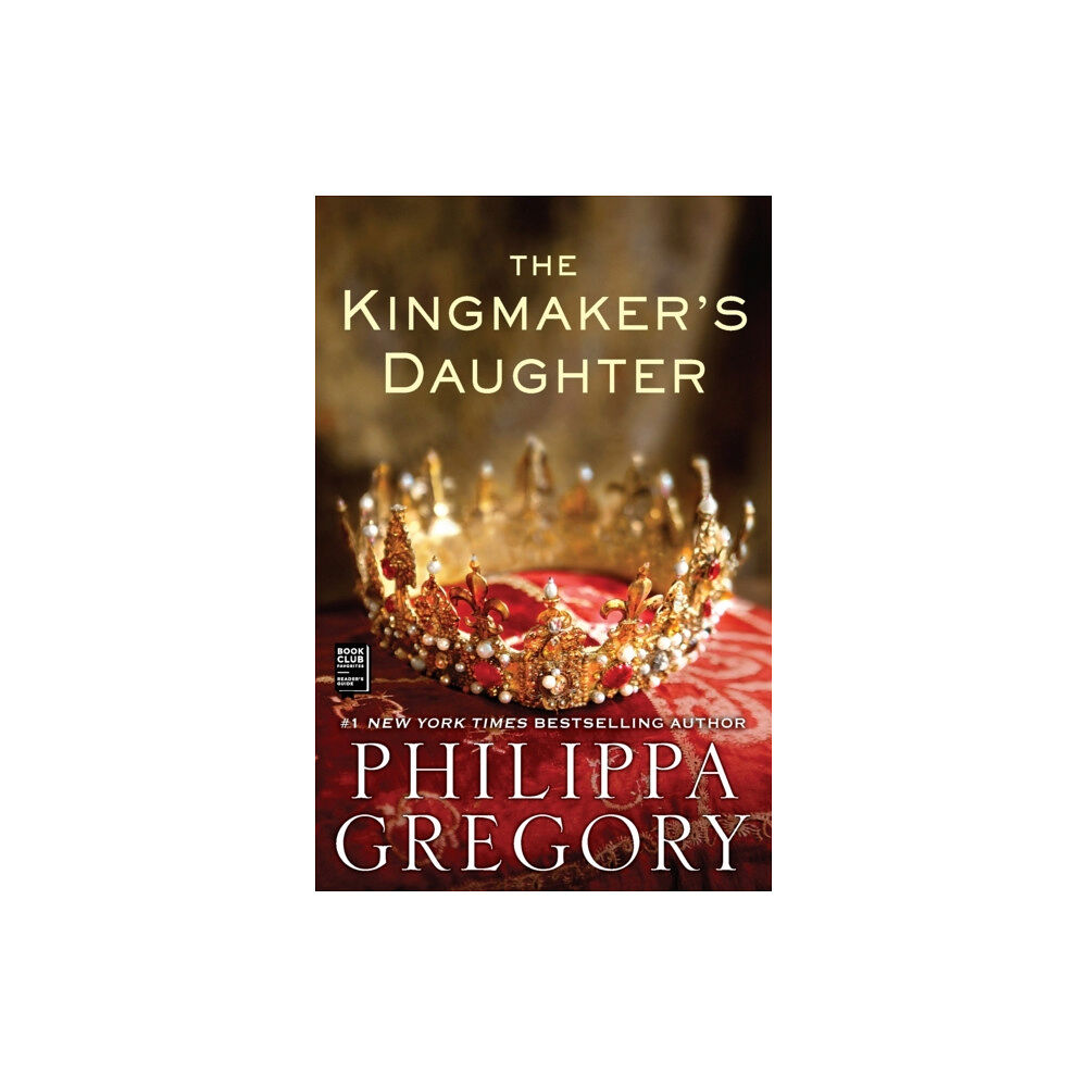 Atria Books The Kingmaker's Daughter (häftad, eng)