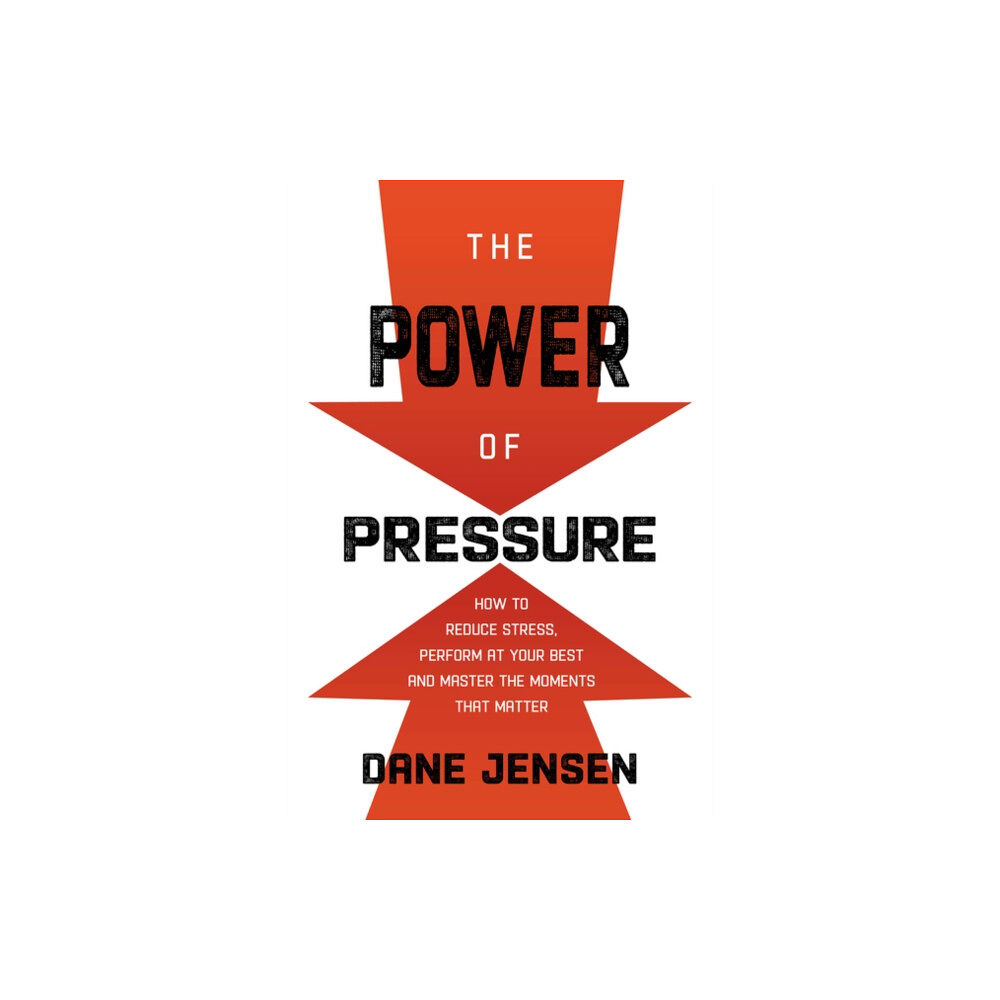 HarperCollins The Power of Pressure (inbunden, eng)