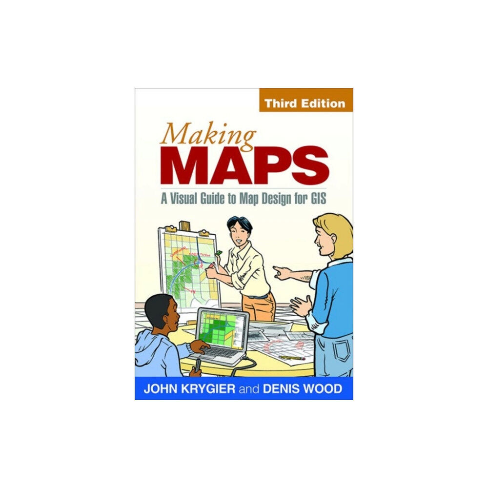 Guilford Publications Making Maps, Third Edition (häftad, eng)