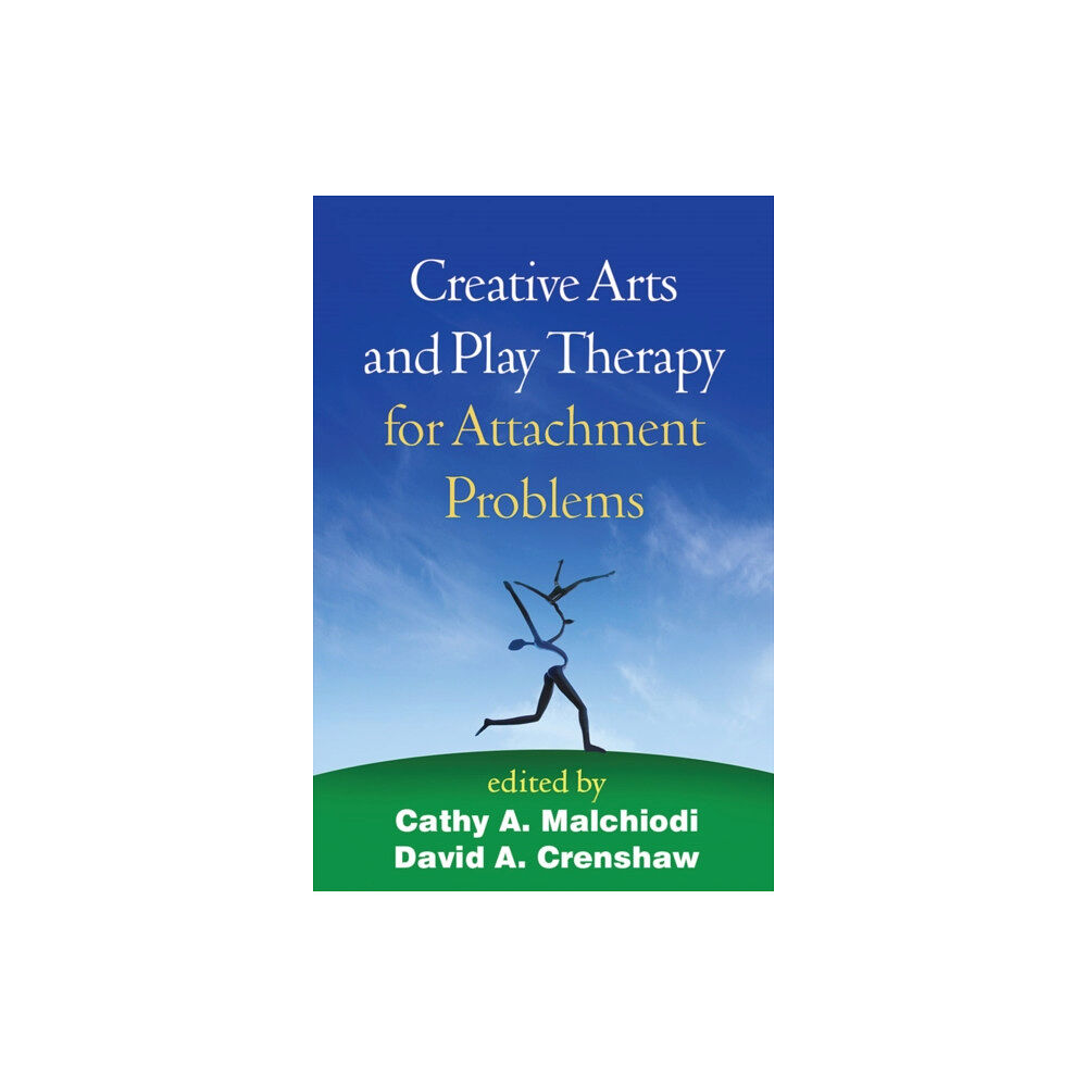 Guilford Publications Creative Arts and Play Therapy for Attachment Problems (häftad, eng)