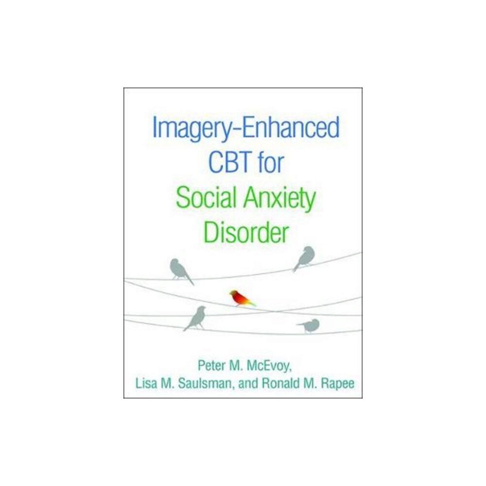 Guilford Publications Imagery-Enhanced CBT for Social Anxiety Disorder (häftad, eng)