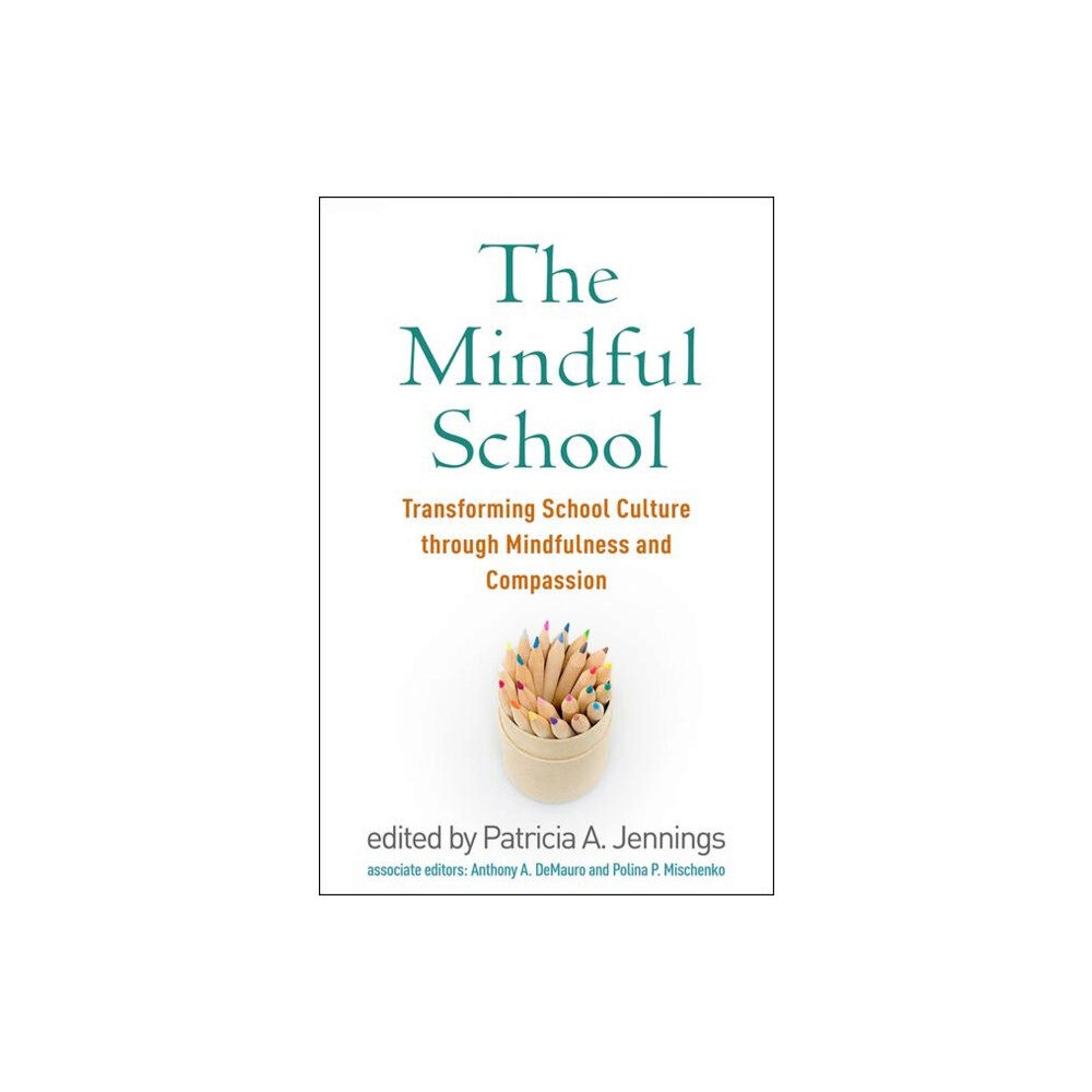 Guilford Publications The Mindful School (häftad, eng)