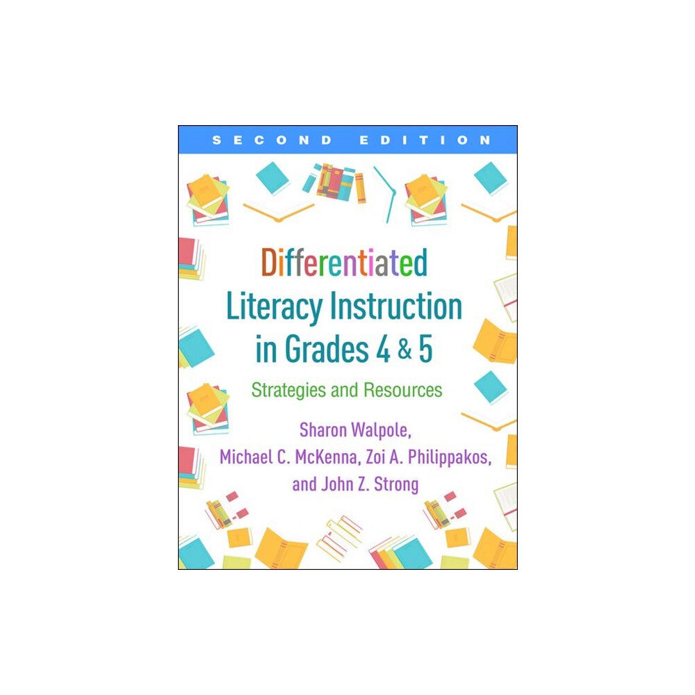 Guilford Publications Differentiated Literacy Instruction in Grades 4 and 5, Second Edition (häftad, eng)