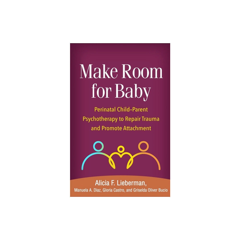 Guilford Publications Make Room for Baby (inbunden, eng)