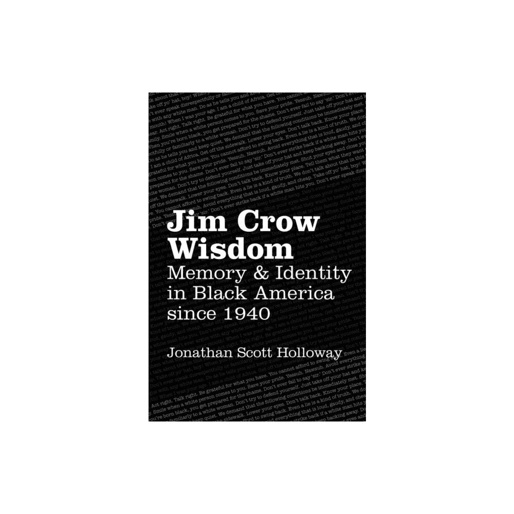 The University of North Carolina Press Jim Crow Wisdom (häftad, eng)