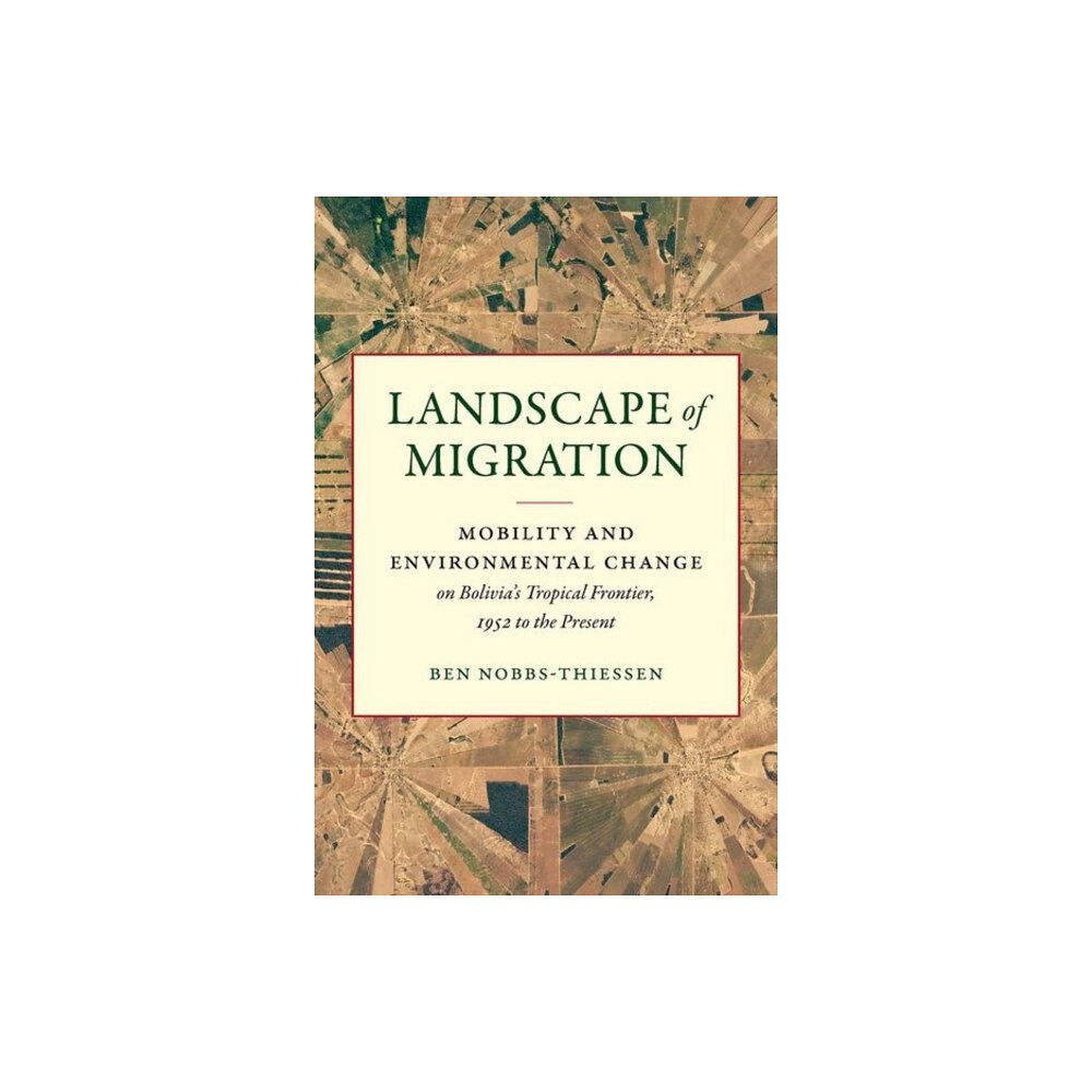 The University of North Carolina Press Landscape of Migration (häftad, eng)