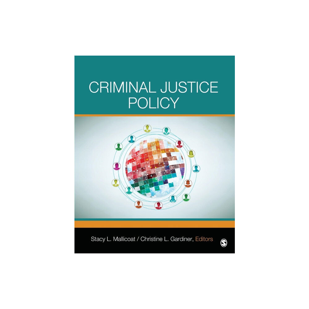 Sage publications inc Criminal Justice Policy (häftad, eng)