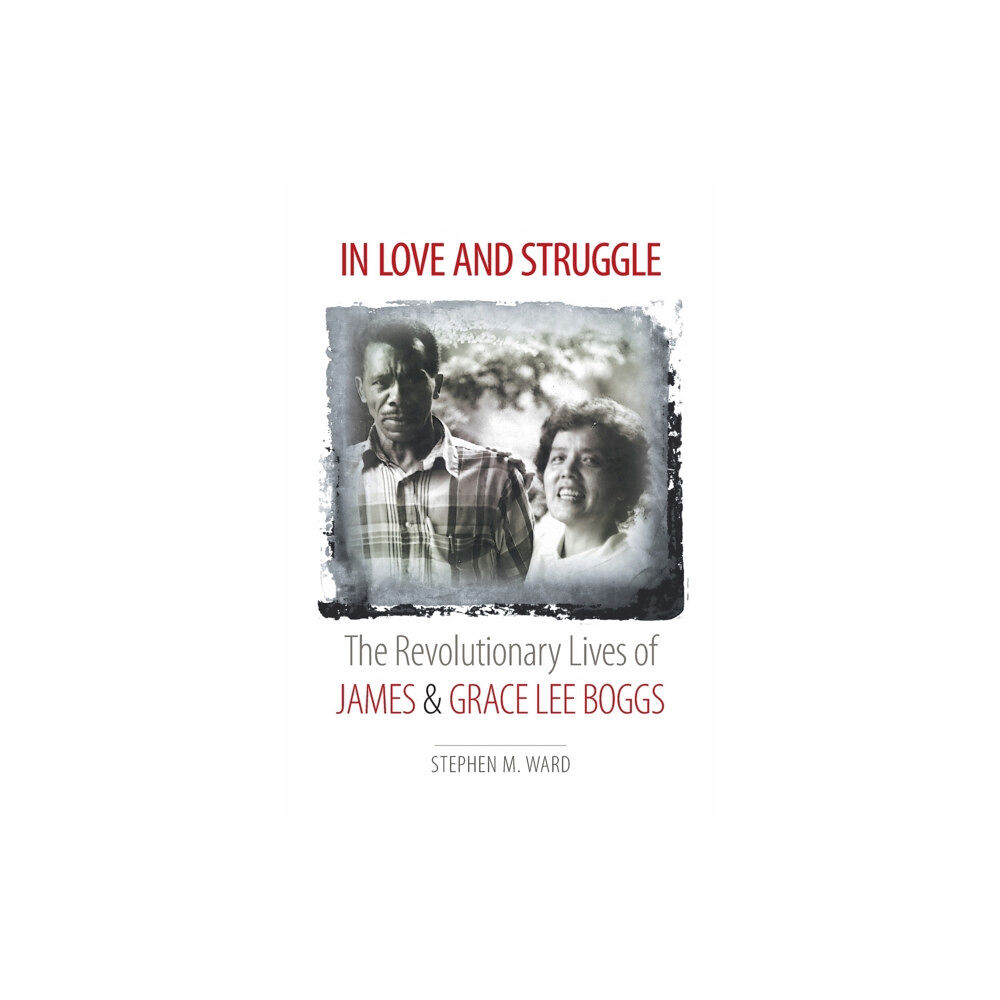 The University of North Carolina Press In Love and Struggle (häftad, eng)