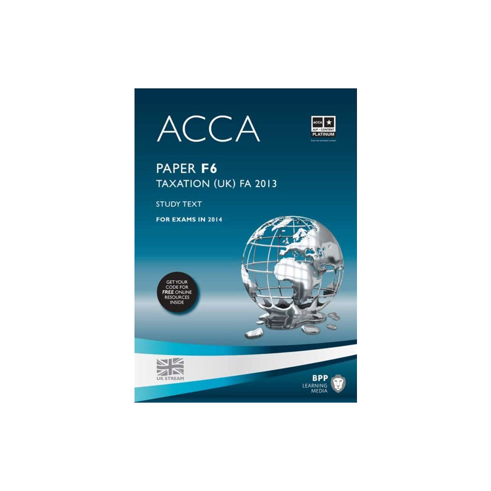 BPP Learning Media ACCA F6 Taxation FA2013 (häftad, eng)