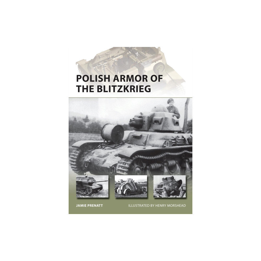 Bloomsbury Publishing PLC Polish Armor of the Blitzkrieg (häftad, eng)