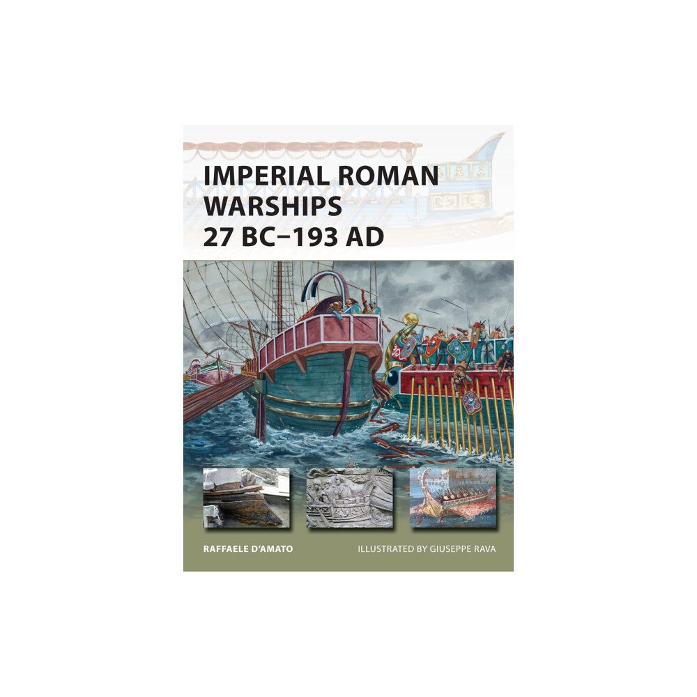 Bloomsbury Publishing PLC Imperial Roman Warships 27 BC–193 AD (häftad, eng)