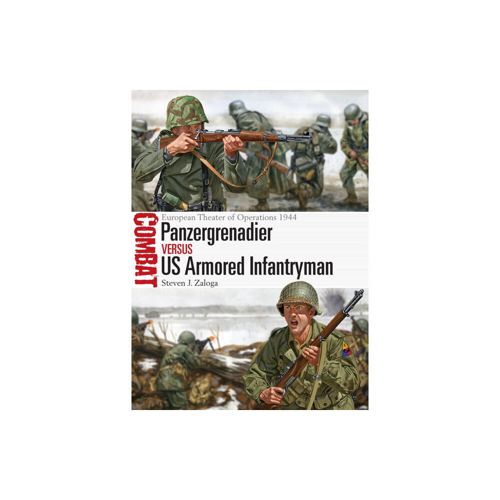 Bloomsbury Publishing PLC Panzergrenadier vs US Armored Infantryman (häftad, eng)