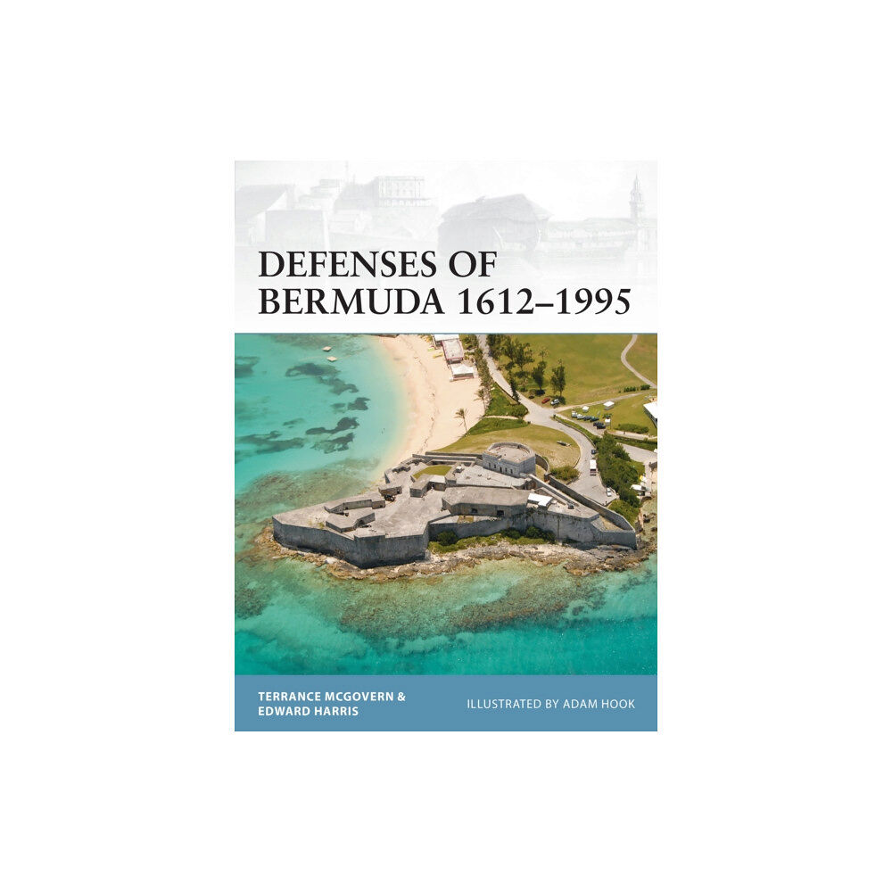 Bloomsbury Publishing PLC Defenses of Bermuda 1612–1995 (häftad, eng)