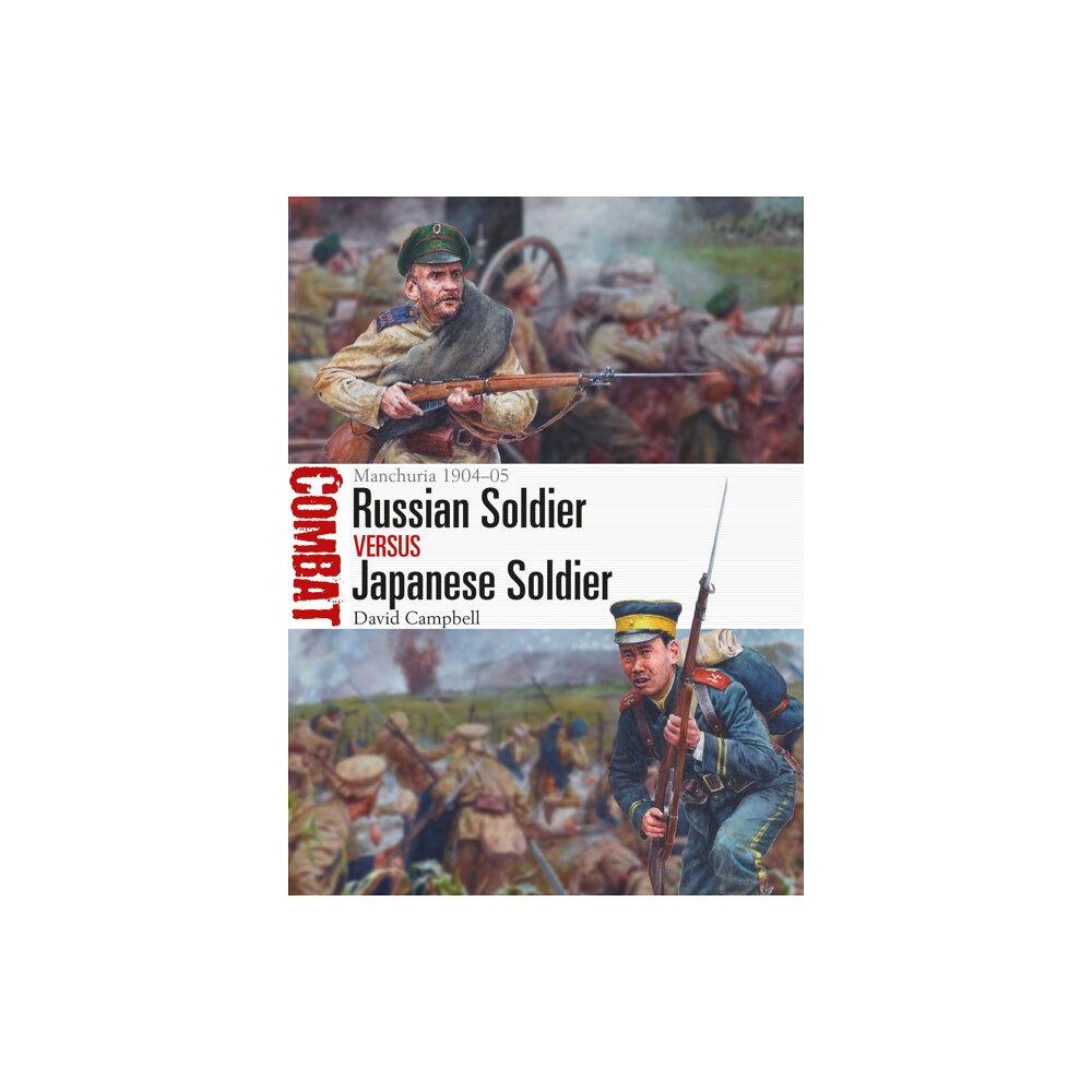 Bloomsbury Publishing PLC Russian Soldier vs Japanese Soldier (häftad, eng)